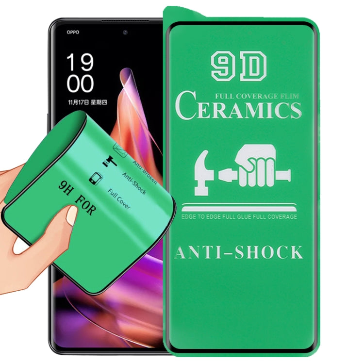 9D Full Screen Full Glue Ceramic Film, For OPPO Reno9 (1 PC), For OPPO Reno9 Pro (1 PC), For OPPO Reno9 Pro+ (1 PC)